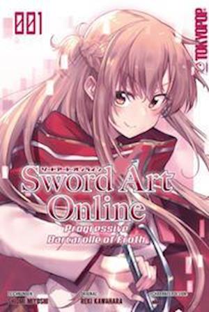 Cover for Reki Kawahara · Sword Art Online - Progressive - Barcarolle of Froth 01 (Book) (2022)