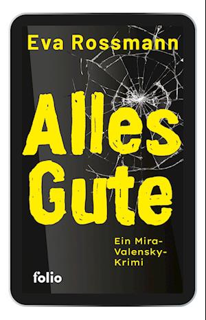 Cover for Eva Rossmann · Alles Gute (Book) (2024)