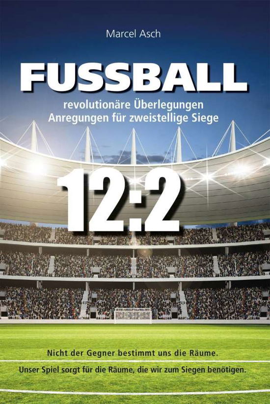 Cover for Asch · Fußball - revolutionäre Überlegung (Book)