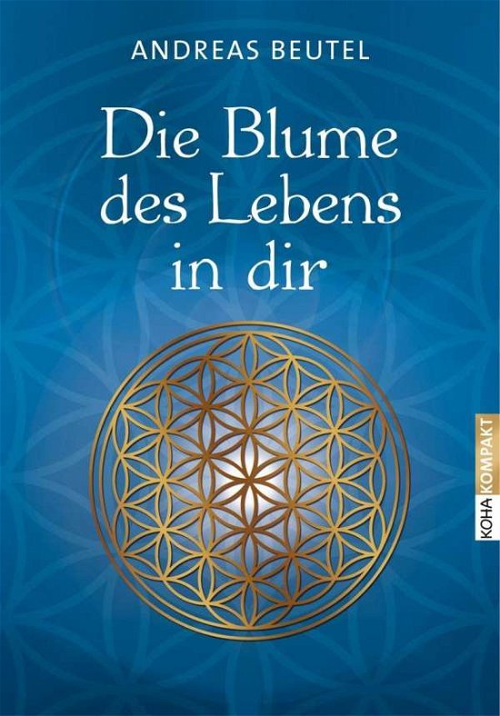 Cover for Beutel · Die Blume des Lebens in dir (Bog)
