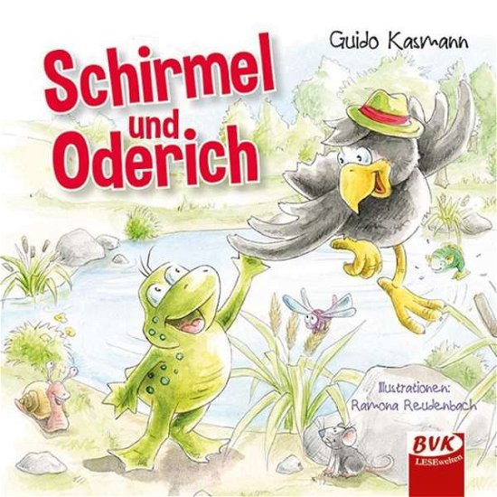 Cover for Kasmann · Schirmel und Oderich (Bog)