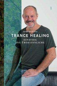 Cover for Velde · Trance Healing 1 (Book) (2019)