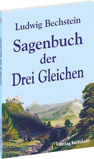 Cover for Ludwig Bechstein · Sagenbuch der Drei Gleichen (Paperback Book) (2006)