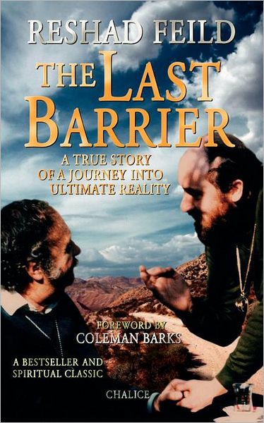 The Last Barrier - Reshad Feild - Livros - Chalice Verlag - 9783942914031 - 5 de dezembro de 2011