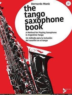Cover for Monk · The Tango Saxophone Book.ADV7156 (Book) (2015)