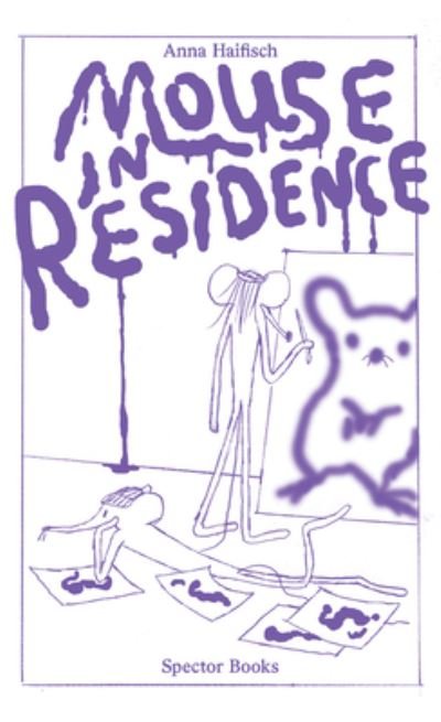 Cover for Anna Haifisch · Anna Haifisch: Mouse in Residence (Paperback Bog) (2022)