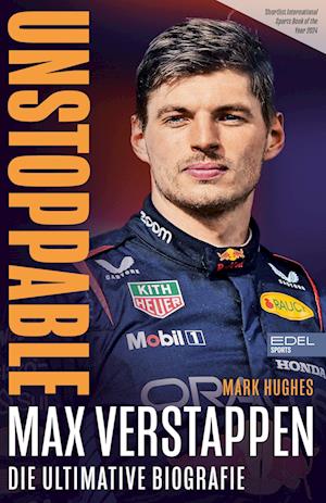 Cover for Mark Hughes · Max Verstappen. Unstoppable (Book) (2024)