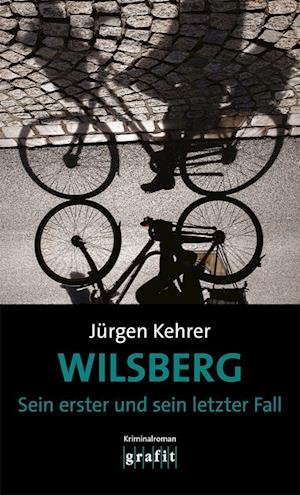 Cover for Kehrer:wilsberg · Sein Erster Und Sein (Buch)