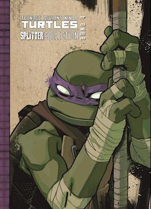 Cover for Kevin Eastman · Teenage Mutant Ninja Turtles Splitter Collection 04 (Book) (2024)