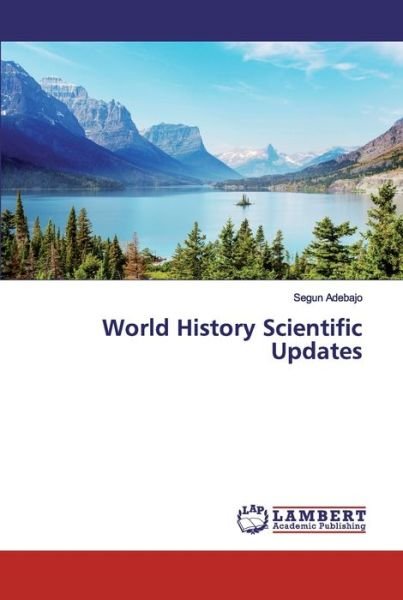 Cover for Adebajo · World History Scientific Update (Bok) (2019)