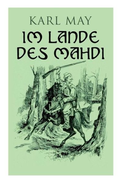 Cover for Karl May · Im Lande des Mahdi (Paperback Book) (2018)