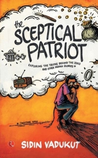 Cover for Sidin Vadukut · The sceptical patriot (Book) (2015)