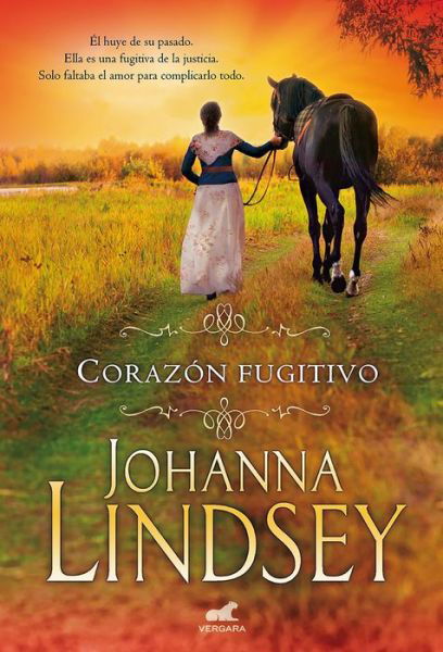 Cover for Johanna Lindsey · Corazon fugitivo (antes corazon en llamas) / Wildfire In His Arms (Pocketbok) (2016)