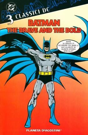 Cover for Classici DC · Batman The Brave And The Bold #03 (Book)