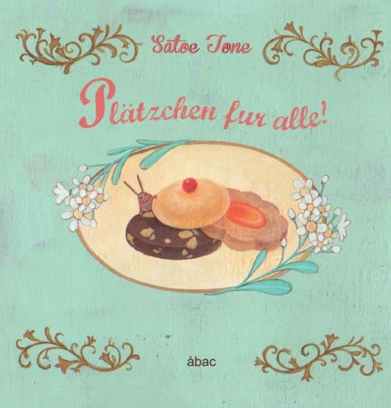 Plätzchen für alle! - Tone - Books -  - 9788494704031 - 