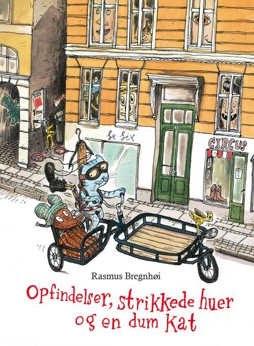 Cover for Rasmus Bregnhøi · Opfindelser, strikkede huer og en dum kat (Bound Book) [1st edition] (2015)