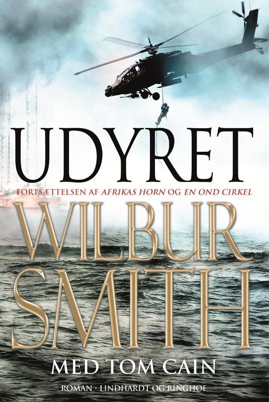 Udyret - Wilbur Smith - Books - Lindhardt og Ringhof - 9788711562031 - January 13, 2017