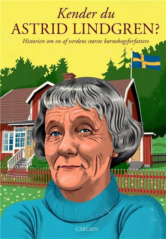 Biografi: Kender du …?: Kender du Astrid Lindgren? - Christian Mohr Boisen - Books - CARLSEN - 9788711913031 - January 27, 2022