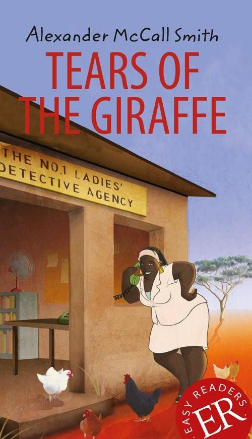 Cover for Alexander McCall Smith · Easy Readers: Tears of the Giraffe, ER C (Sewn Spine Book) [2nd edition] (2019)