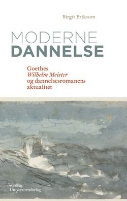 Cover for Birgit Eriksson · Moderne dannelse (Bog) (2001)