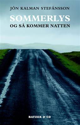 Cover for Jon Kalman Stefansson · Sommerlys, og så kommer natten (Poketbok) [2:a utgåva] (2010)