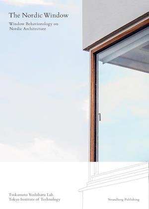 Cover for Tsukamoto Yoshiharu · The Nordic Window (Bound Book) [1e uitgave] (2023)