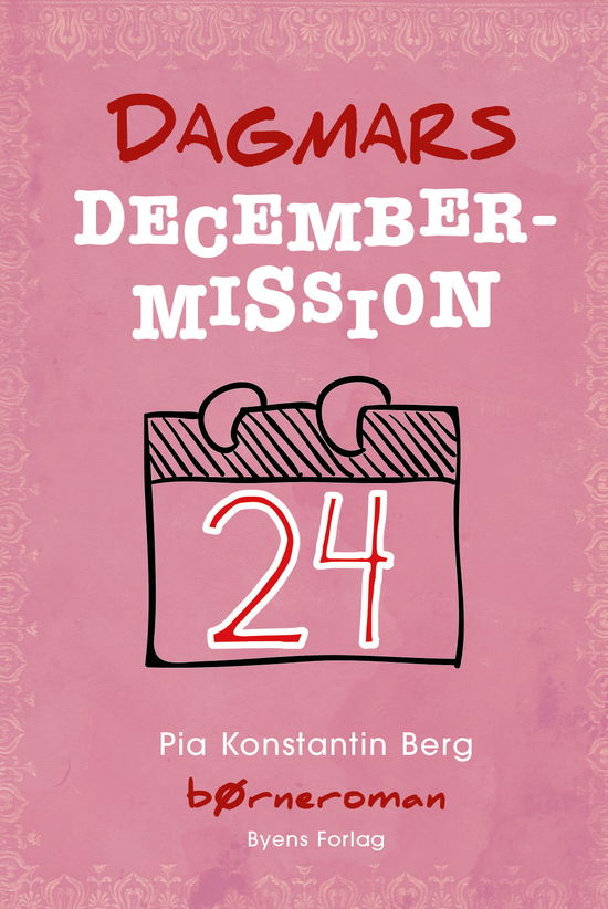 Cover for Pia Konstantin Berg · Dagmars decembermission (Taschenbuch) [1. Ausgabe] (2020)