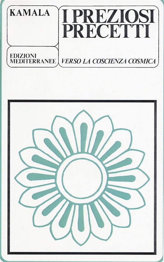 Cover for Kamala · I Preziosi Precetti. Verso La Coscienza Cosmica (Book)