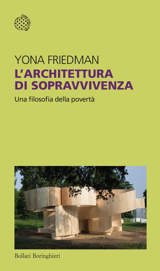 Cover for Yona Friedman · L' Architettura Di Sopravvivenza. Una Filosofia Della Poverta (Book)