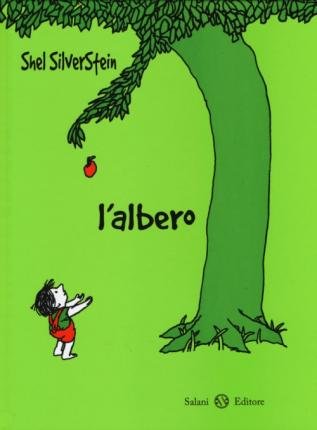 Cover for Shel Silverstein · L' Albero. Ediz. A Colori (Bok)