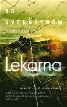 Carl Edson: Lekarna - Bo Svernström - Books - Albert Bonniers Förlag - 9789100178031 - February 14, 2020
