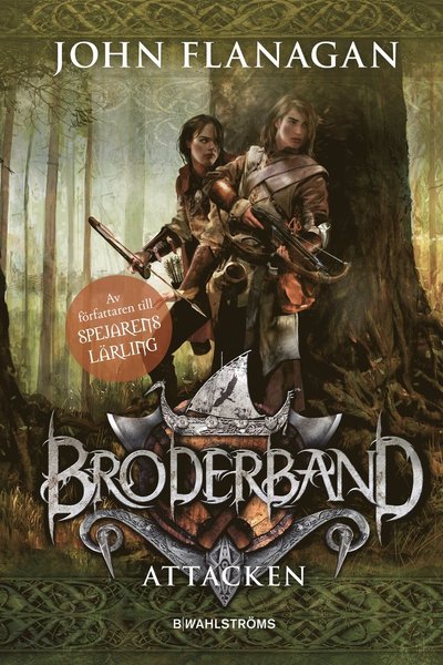 Cover for John Flanagan · Broderband: Attacken (Indbundet Bog) (2020)