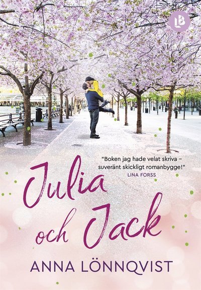 Cover for Anna Lönnqvist · Julia och Jack (ePUB) (2018)