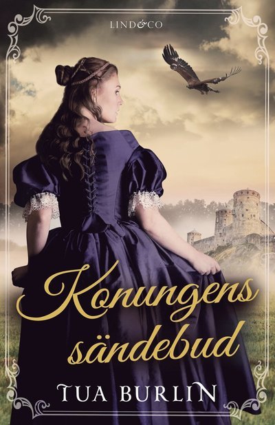 Cover for Tua Burlin · Konungens sändebud (Bound Book) (2022)