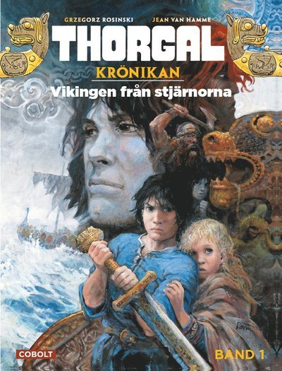Cover for Jean Van Hamme · Thorgalkrönikan: Vikingen från stjärnorna (Bound Book) (2014)