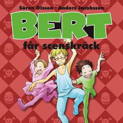 Cover for Sören Olsson · Bert får scenskräck (Audiobook (MP3)) (2016)