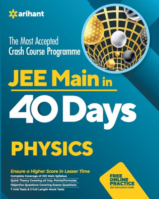 Cover for Arihant Experts · 40 Days Crash Course for Jee Main Physics (Paperback Book) [12 Revised edition] (2020)