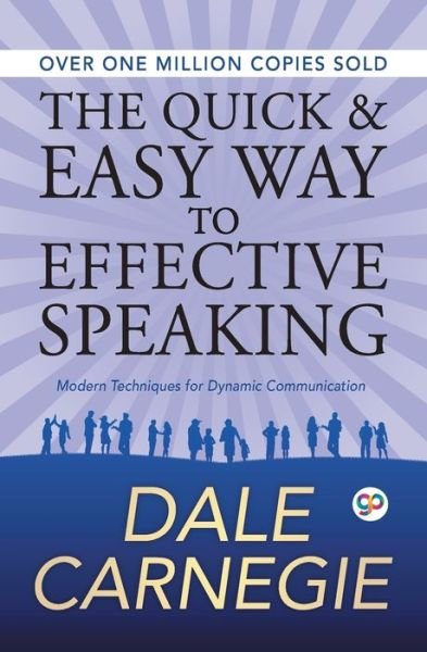 Cover for Dale Carnegie · The Quick and Easy Way to Effective Speaking (Paperback Book) (2018)