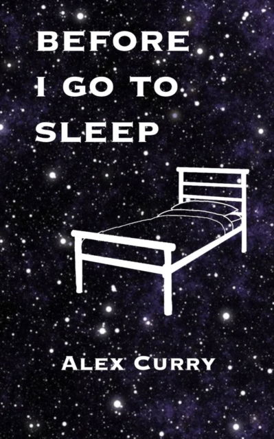 Cover for Alex Curry · Before I Go to Sleep (Paperback Book) (2023)