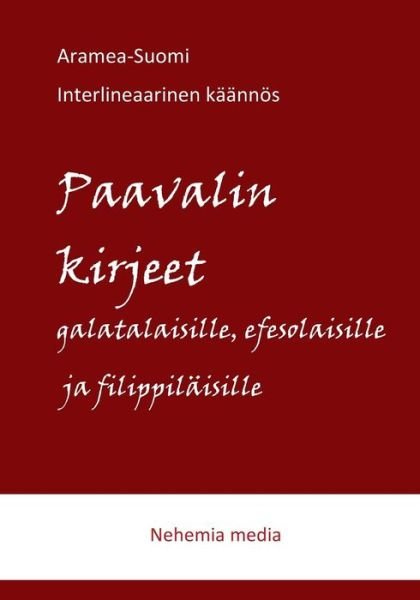 Cover for Tuomas Levanen · Aramea-suomi Interlineaari (Paperback Book) (2015)