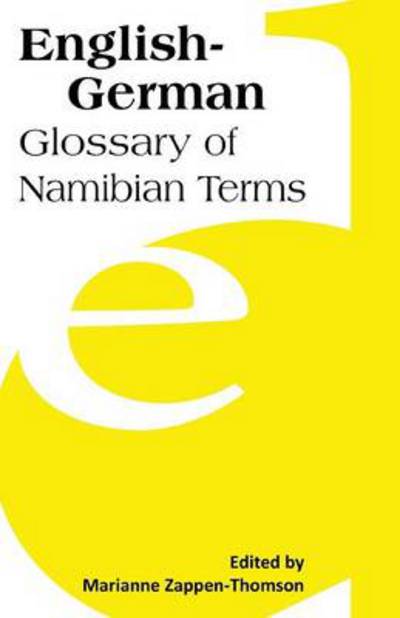 Cover for Marianne Zappen-thomson · English-german: Glossary of Namibian Terms (Paperback Book) (2013)