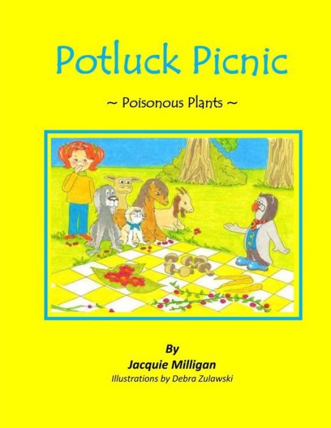 Cover for Jacquie Milligan · Potluck Picnic: Poisonous Plants (Paperback Book) (1986)