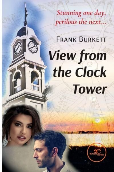 Cover for Frank Burkett · VIEW FROM THE CLOCK TOWER - Build Universes (Paperback Bog) (2023)