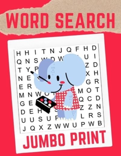 Cover for Getelan Journals · Jumbo Print Word Search: Jumbo Word Search for Seniors (Vol. 1) (Paperback Book) (2020)