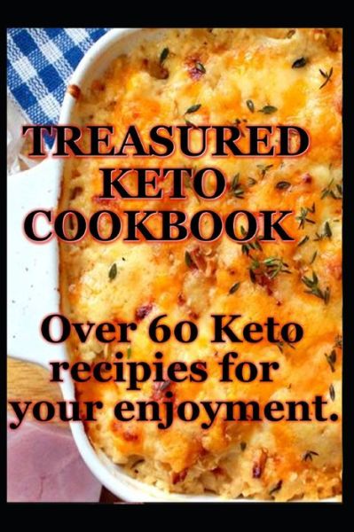 Cover for Balthizar Allitur Shieto · Treasured Keto Cookbook (Paperback Book) (2020)