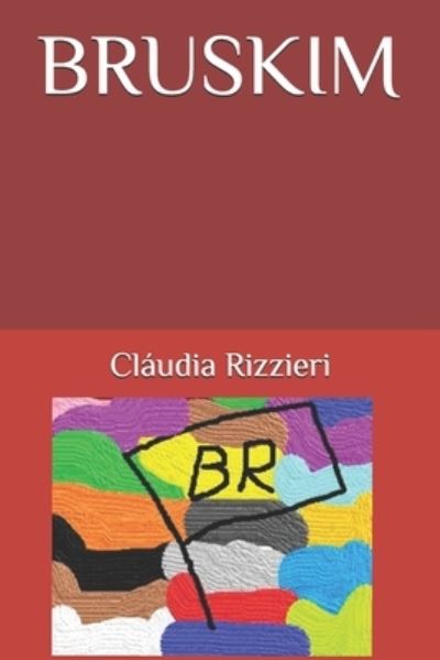 Cover for Claudia Rizzieri · Bruskim (Paperback Book) (2019)