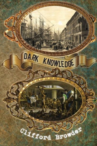 Cover for Clifford Browder · Dark Knowledge (Paperback Book) (2021)