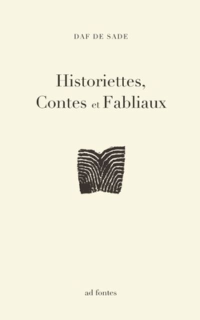 Cover for Donatien Alphonse Francois De Sade · Historiettes, contes et fabliaux (Taschenbuch) (2020)