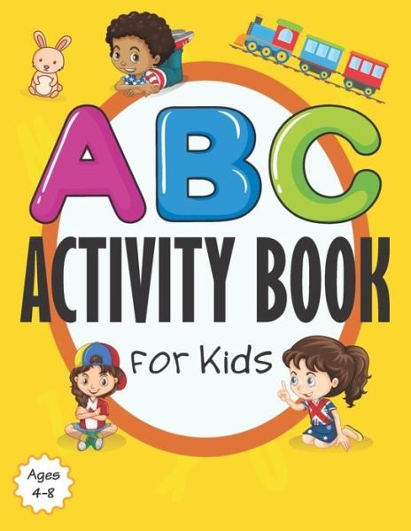 Cover for Az Publishing · ABC Activity Book for Kids Ages 4-8 (Paperback Bog) (2020)
