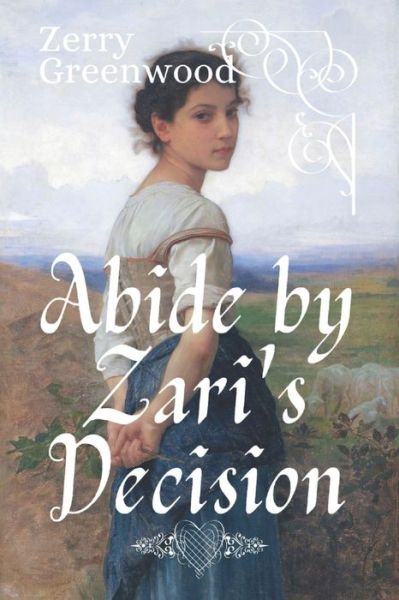 Cover for Zerry Greenwood · Abide by Zari's Decision (Taschenbuch) (2021)